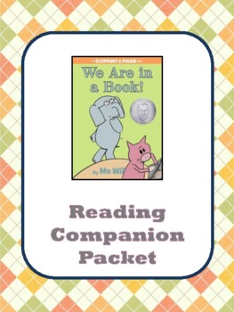 Preview of We Are In a Book Reading Companion Pack Mo Willems