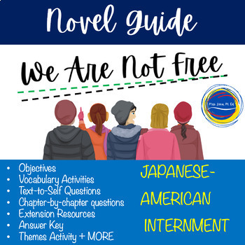 Preview of We Are Not Free by Chee Novel Japanese American Internment Digital Lesson