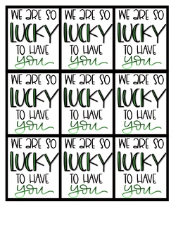 Preview of We Are So Lucky To Have You - St. Patrick's Day Tags
