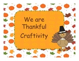 We Are Thankful Writing Prompt and Craftivity FREEBIE