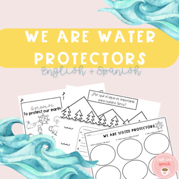 Preview of We Are Water Protectors Book Companion (English and Spanish Book Bestie)