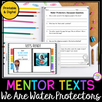 Preview of We Are Water Protectors Read Aloud Picture Book Mentor Text Digital Activity
