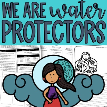 Preview of Earth Day Activities We Are Water Protectors Read Aloud Native American History