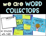 We Are Word Collectors Packet