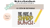 We Are a Sharp Bunch (Pencil) Bulletin Board
