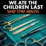 We Ate The Children Last Short Story Analysis