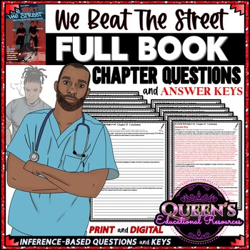 Preview of We Beat The Street FULL BOOK Chapter Questions, We Beat The Street Worksheets