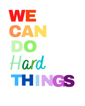 Preview of We Can Do Hard Things 8 x 10 Printable File High Res Office Sign