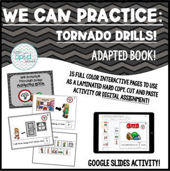 Preview of We Can Practice Tornado Drills! Adapted Book/Social Story *Digital Activity!*