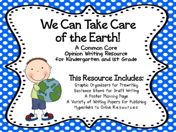 Preview of Earth Day & Recycling: Kindergarten - First Grade Opinion Writing Project
