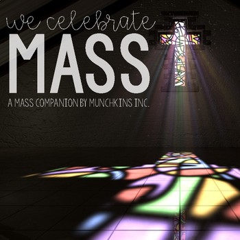 Preview of We Celebrate Mass {A Mass Companion for Young Catholics}