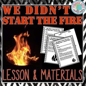 Preview of We Didn't Start the Fire Lesson Plan