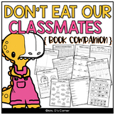 We Don't Eat Our Classmates Book Companion - Craft, Writin