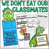 We Don't Eat Our Classmates Read Aloud Activities with Din
