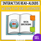We Don't Eat Our Classmates: SEL Read Aloud