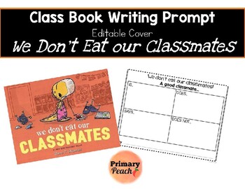 Preview of We Don't Eat Our Classmates writing activity, class book