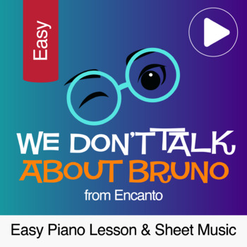 Preview of We Don't Talk About Bruno - FREE Easy Online Piano Lesson for Kids
