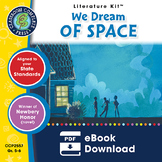 We Dream of Space - Literature Kit Gr. 5-6