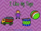 I Like My Toys Shared Reading for Kindergarten- Level A