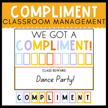 Preview of We Got A Compliment Classroom Management Tracker - Colorful and Bright!
