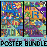 We "Heart" Collaboration Posters BUNDLE - Great Classroom Decor!