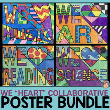 Preview of We "Heart" (Love) Collaboration Posters BUNDLE |  Easy Classroom Decoration
