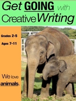 Preview of We Love Animals: Get Going With Creative Writing (US English Edition) Grades 2-5