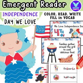 Preview of We Love Independence Day! Predictable Fill In Vocab Emergent Reader Kindergarten