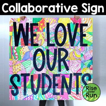 Preview of We Love Our Students Collaborative Poster for Faculty Meeting