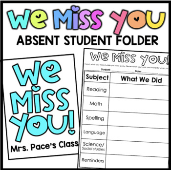 Preview of We Miss You - Absent Student Folder | FREEBIE
