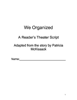 Preview of We Organized Reader's Theater Script