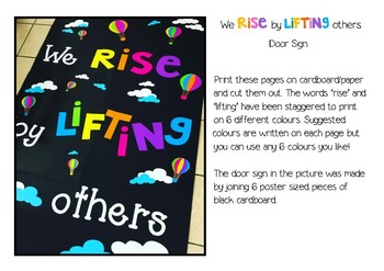 Preview of We Rise By Lifting Others - Door Sign