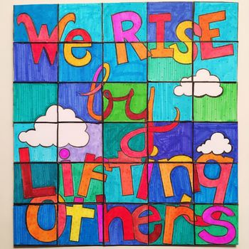 We Rise by Lifting Others - Collaborative Art Poster by Kickstart My Art