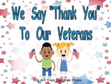 We Say Thank You to Veterans Shared Reading PowerPoint Kin