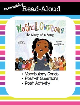 Preview of We Shall Overcome by Debbie Levy-Interactive Read Aloud