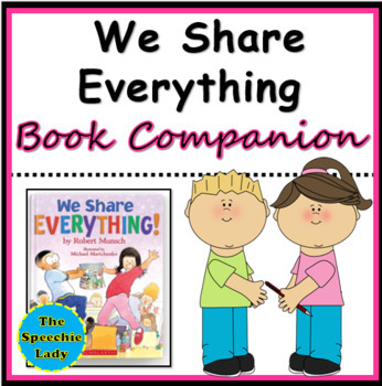 We Share Everything - Activities
