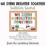We Shine Brighter Together | Winter Stars Bulletin Board S