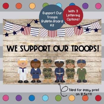 Preview of We Support Our Troops, Veteran's Day - Patriotic Themed Bulletin Board Kit