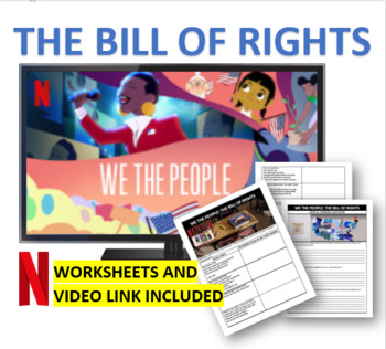 Preview of We The People: Bill of Rights - Activity Worksheets for Netflix Series
