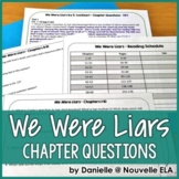 We Were Liars by E Lockhart - Chapter Questions for Readin