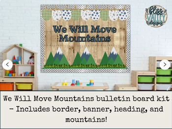 Preview of We Will Move Mountains Classroom Bulletin Board Kit | Door Decoration