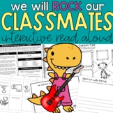 We Will Rock Our Classmates Interactive Read Aloud and Activities