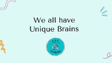 Executive Functioning: We all have Unique Brains