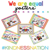 We are EQUAL Posters #kindnessnation #weholdthesetruths In