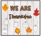 We are Grateful/Thankful Bulletin Board Kit//Thanksgiving 