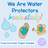 We are Water Protectors - Earth Day Activity and Project -