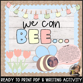 We can BEE Spring Bulletin Board