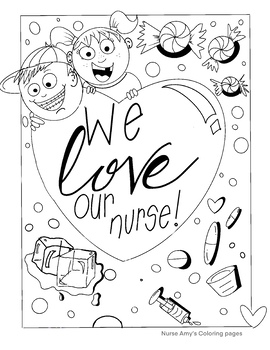 We love our nurse! Coloring page by Nurse Amy's Coloring Pages | TPT