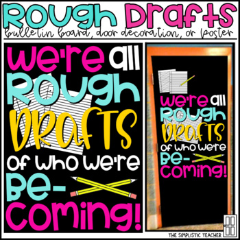 Preview of We're All Rough Drafts Growth Mindset Bulletin Board, Door Decor, or Poster