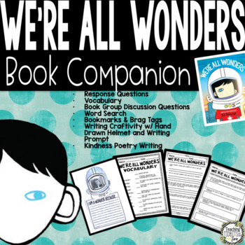 Preview of We're All Wonders by R.J. Palacio - Book Companion and Writing Activity